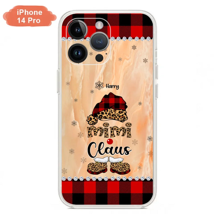 Custom Personalized Mimi Claus Phone Case - Upto 9 Names - Gift For Grandma - Case For iPhone And Samsung