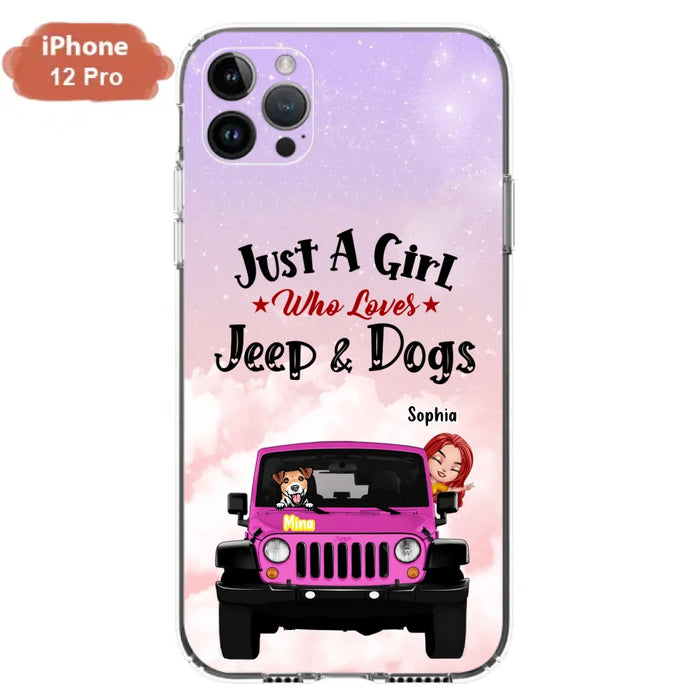 Custom Personalized Dog Mom & Off-road Phone Case- Up to 5 Dogs - Best Gift For Dog Lovers/Mother's Day - Just A Girl - Cases For iPhone And Samsung