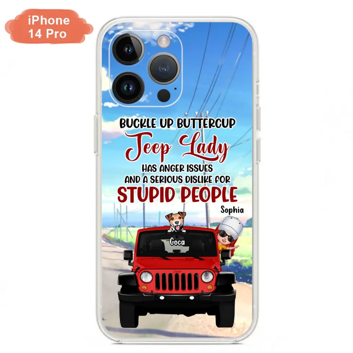 Custom Personalized Off-road Lady Phone Case - Upto 5 Dogs - Gift Idea For Dog/Off-road Lover - Buckle Up Buttercup - Case For iPhone/Samsung