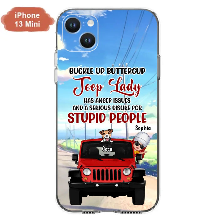 Custom Personalized Off-road Lady Phone Case - Upto 5 Dogs - Gift Idea For Dog/Off-road Lover - Buckle Up Buttercup - Case For iPhone/Samsung