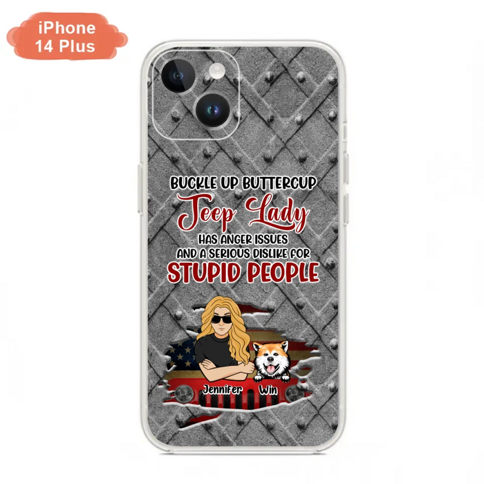 Custom Personalized Off-road Dog Lady Phone Case - Up to 4 Dogs - Gift Idea For Dogs Lover - Off-road Lady Has Anger Issues And A Serious Dislike - Case For iPhone And Samsung