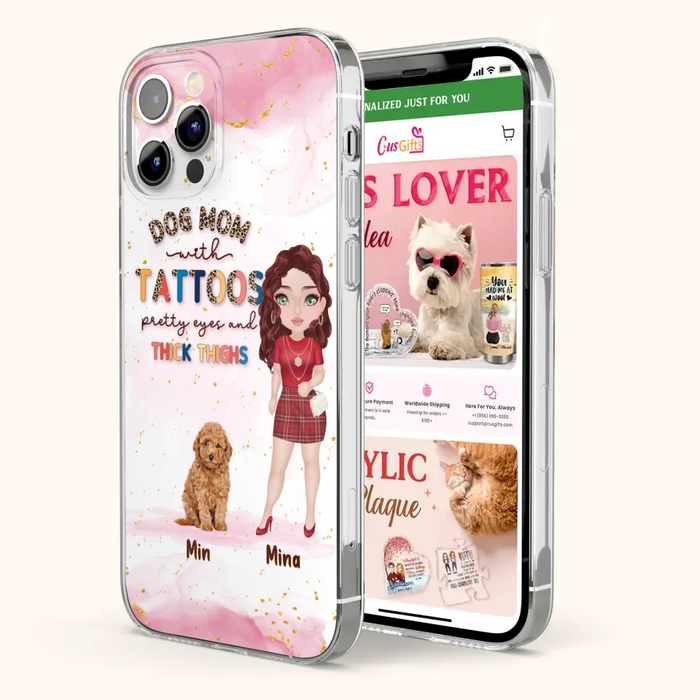 Custom Personalized Dog Mom Phone Case - Up to 5 Dogs - Best Gift Idea For Dog Lovers/Mother's Day - Dog Mom With Tattoos Pretty Eyes And Thick Thighs - Cases For iPhone And Samsung