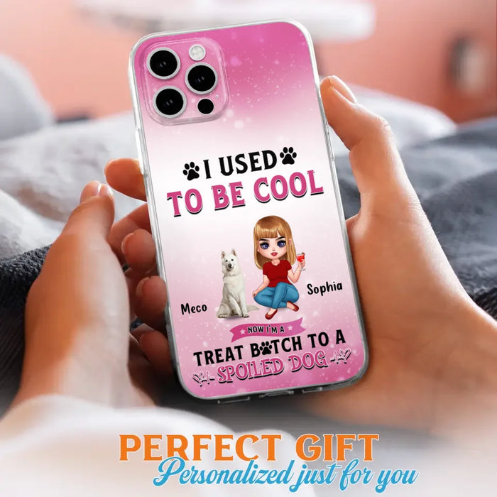 Custom Personalized Dog Mom Phone Case - Gift Idea For Dog Lover - I Used To Be Cool - Up to 5 Dogs - Case For iPhone And Samsung