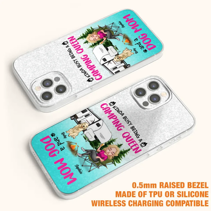 Custom Personalized Dog Camping Queen Phone Case - Upto 4 Dogs - Gift Idea For Dog Lovers/ Mother's Day - Kinda Busy Being A Camping Queen And A Dog Mom - Case For iPhone And Samsung