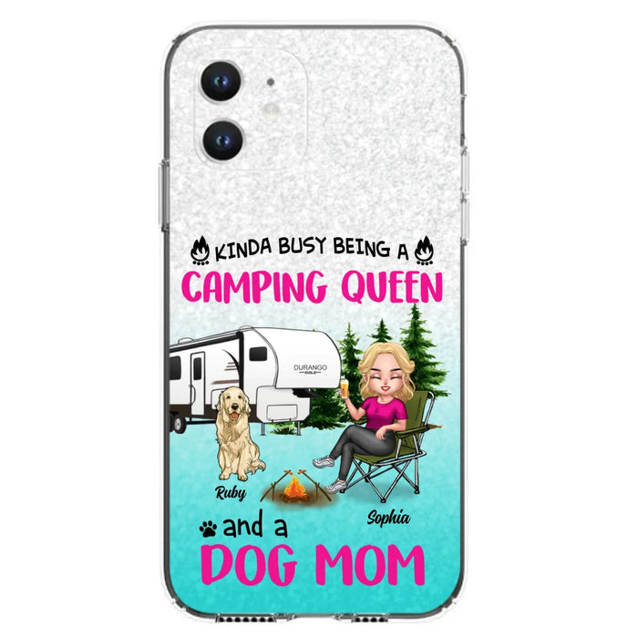 Custom Personalized Dog Camping Queen Phone Case - Upto 4 Dogs - Gift Idea For Dog Lovers/ Mother's Day - Kinda Busy Being A Camping Queen And A Dog Mom - Case For iPhone And Samsung