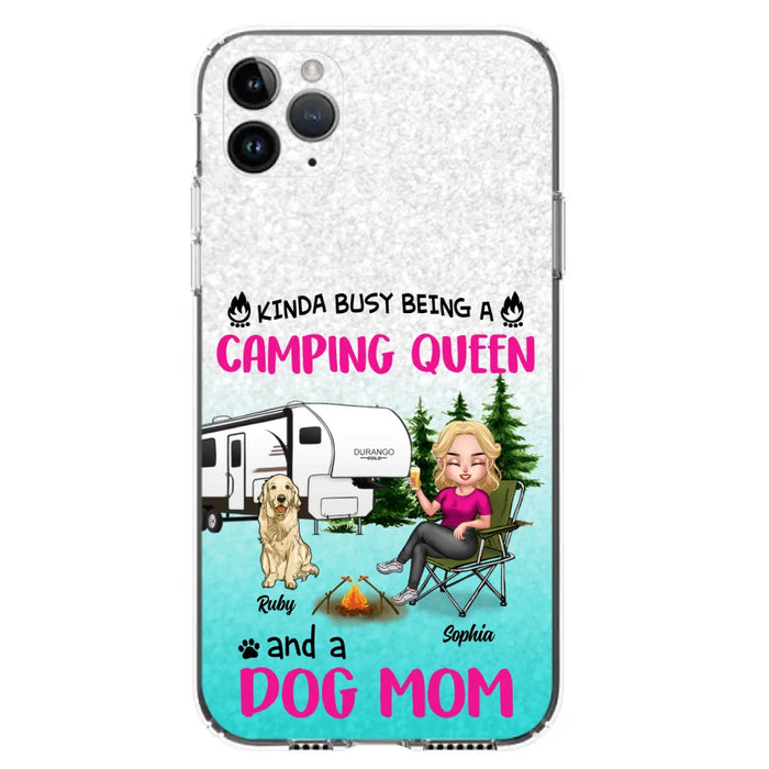 Custom Personalized Dog Camping Queen Phone Case - Upto 4 Dogs - Gift Idea For Dog Lovers/ Mother's Day - Kinda Busy Being A Camping Queen And A Dog Mom - Case For iPhone And Samsung