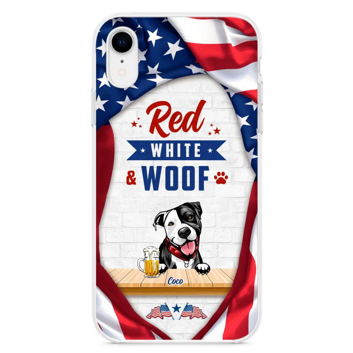 Custom Personalized Dog Phone Case - Gift Idea For Independence Day/ Dog Lover - Red, White & Woof - Case For iPhone And Samsung