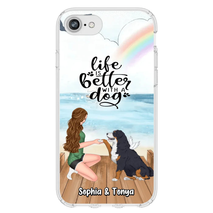 Custom Personalized Dog Mom Phone Case - Gift Idea For Dog Lovers - Life Is Better With A Dog - Case for iPhone & Samsung