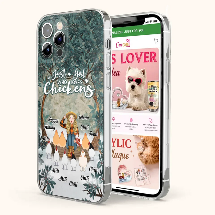 Custom Personalized Just A Girl Who Loves Chickens Phone Case - Girl With Upto 10 Chickens - Case For iPhone And Samsung