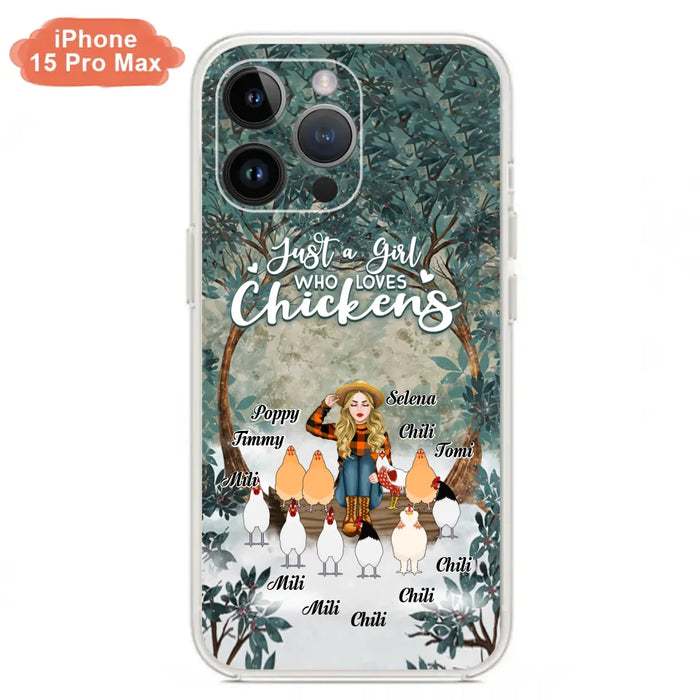 Custom Personalized Just A Girl Who Loves Chickens Phone Case - Girl With Upto 10 Chickens - Case For iPhone And Samsung