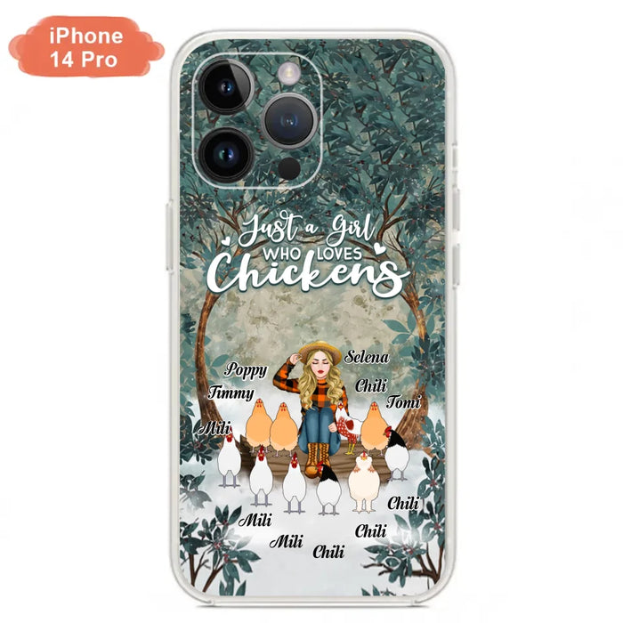 Custom Personalized Just A Girl Who Loves Chickens Phone Case - Girl With Upto 10 Chickens - Case For iPhone And Samsung