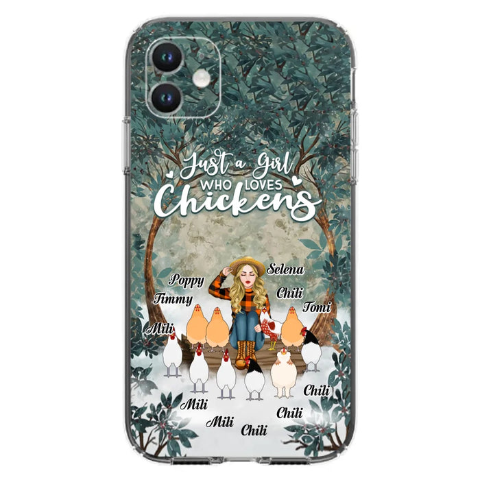 Custom Personalized Just A Girl Who Loves Chickens Phone Case - Girl With Upto 10 Chickens - Case For iPhone And Samsung