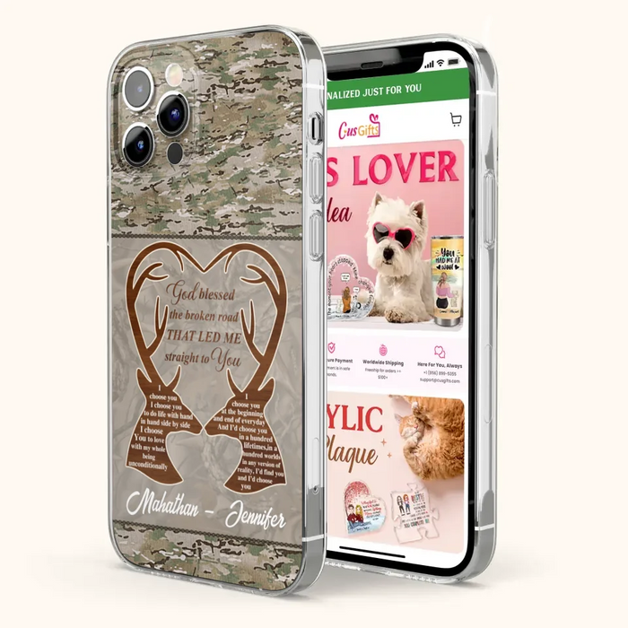 Custom Personalized Deer Hunting Heart Phone Case - Gift Idea For Couple - God Blessed The Broken Road That Led Me Straight To You - Case For iPhone And Samsung