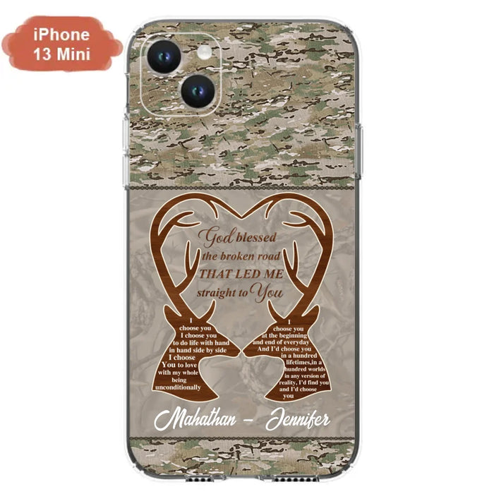 Custom Personalized Deer Hunting Heart Phone Case - Gift Idea For Couple - God Blessed The Broken Road That Led Me Straight To You - Case For iPhone And Samsung