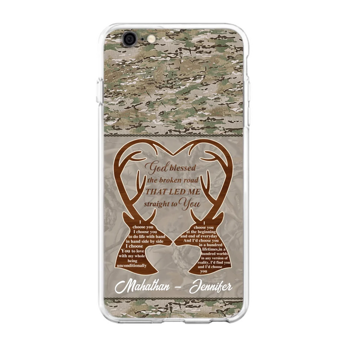 Custom Personalized Deer Hunting Heart Phone Case - Gift Idea For Couple - God Blessed The Broken Road That Led Me Straight To You - Case For iPhone And Samsung