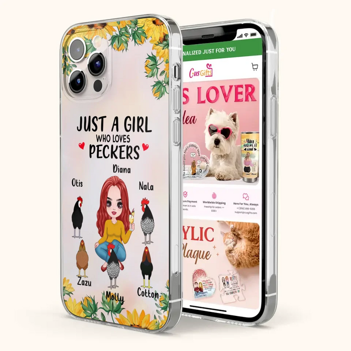 Custom Personalized Chickens Phone Case - Up to 5 Chickens - Just A Girl Who Loves Peckers