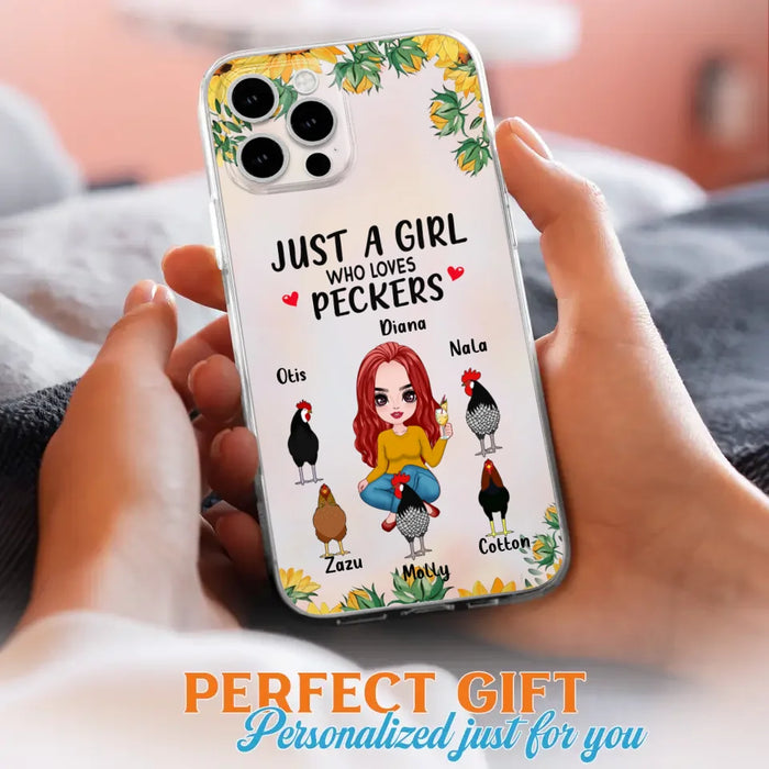 Custom Personalized Chickens Phone Case - Up to 5 Chickens - Just A Girl Who Loves Peckers