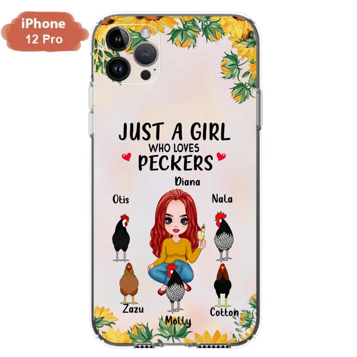 Custom Personalized Chickens Phone Case - Up to 5 Chickens - Just A Girl Who Loves Peckers