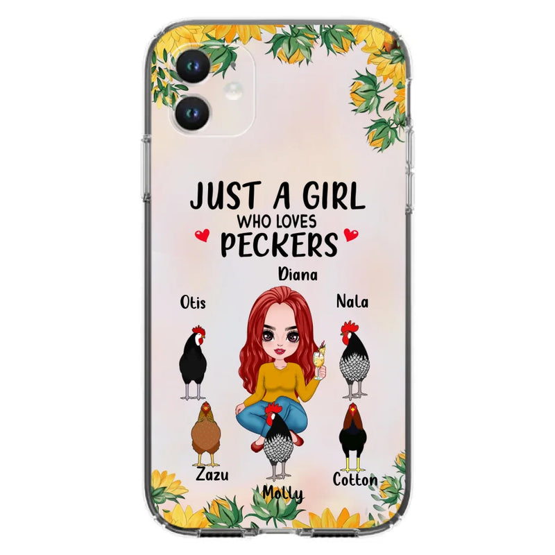 Personalized Chickens Phone Case - Up to 5 Chickens - Just A Girl Who Loves Peckers