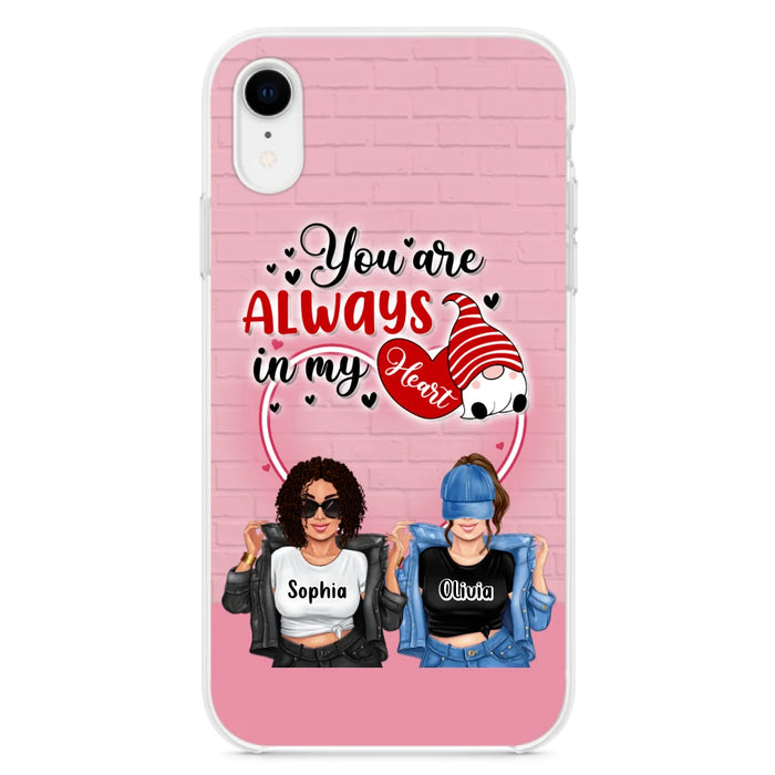 Custom Personalized Friends Phone Case - Best Gift For Friends - You're Always In My Heart - Case For iPhone/Samsung