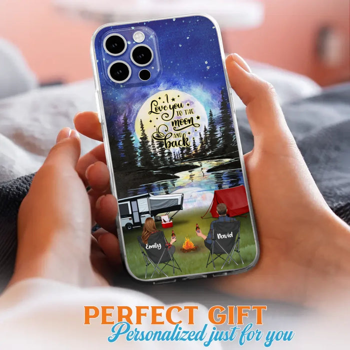 Custom Personalized Camping Moon Phone Case - Couple/ Parents With Upto 3 Kids And 4 Pets - Gift Idea For Camping Lover - I Love You To The Moon And Back - Case For iPhone And Samsung