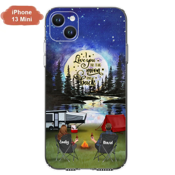 Custom Personalized Camping Moon Phone Case - Couple/ Parents With Upto 3 Kids And 4 Pets - Gift Idea For Camping Lover - I Love You To The Moon And Back - Case For iPhone And Samsung