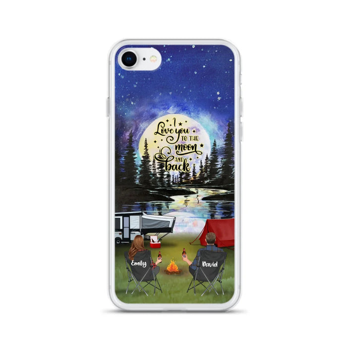 Custom Personalized Camping Moon Phone Case - Couple/ Parents With Upto 3 Kids And 4 Pets - Gift Idea For Camping Lover - I Love You To The Moon And Back - Case For iPhone And Samsung