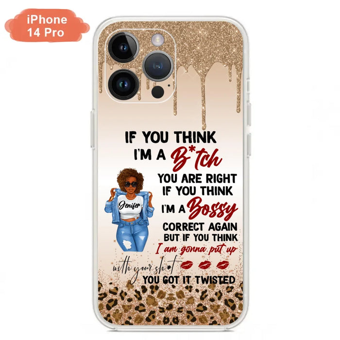 Custom Personalized Someone Called Me A Bitch Phone Case - Case For iPhone and Samsung Models