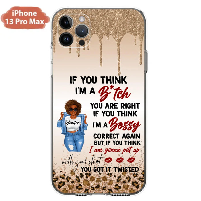 Custom Personalized Someone Called Me A Bitch Phone Case - Case For iPhone and Samsung Models