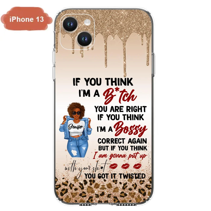 Custom Personalized Someone Called Me A Bitch Phone Case - Case For iPhone and Samsung Models