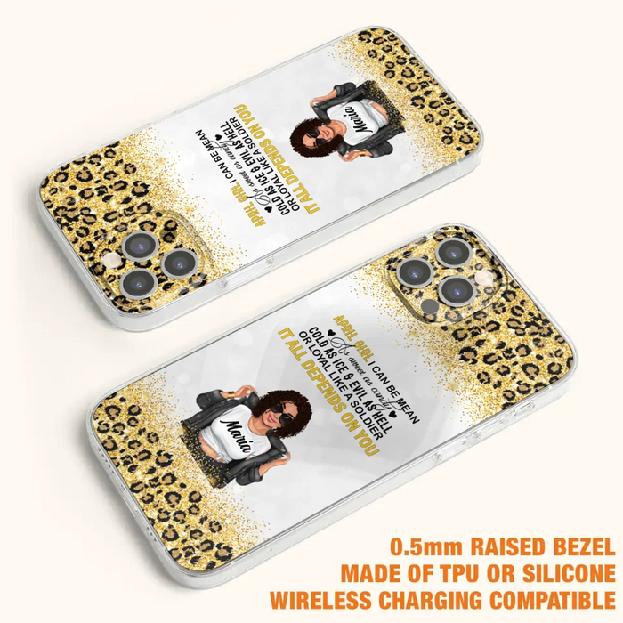 Custom Personalized Girl Month Phone Case - Gift Idea For Girl/ Friend - April Girl I Can Be Mean - Case For iPhone And Samsung