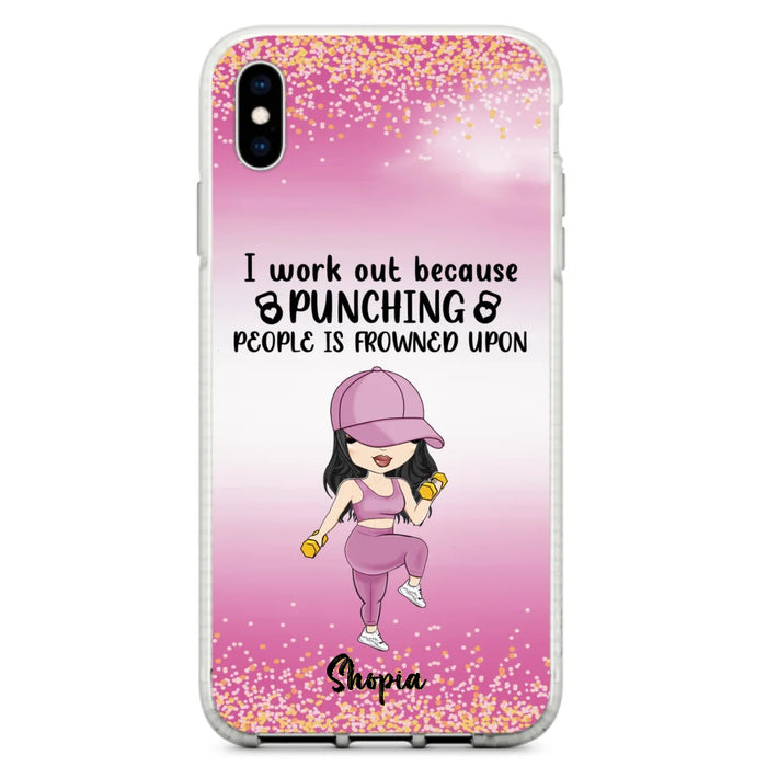 Custom Personalized Gym Girl Chibi Phone Case - Gift Idea For Gym Lovers - I Worked Out Because Punching People Is Frowned Upon - Cases For iPhone And Samsung