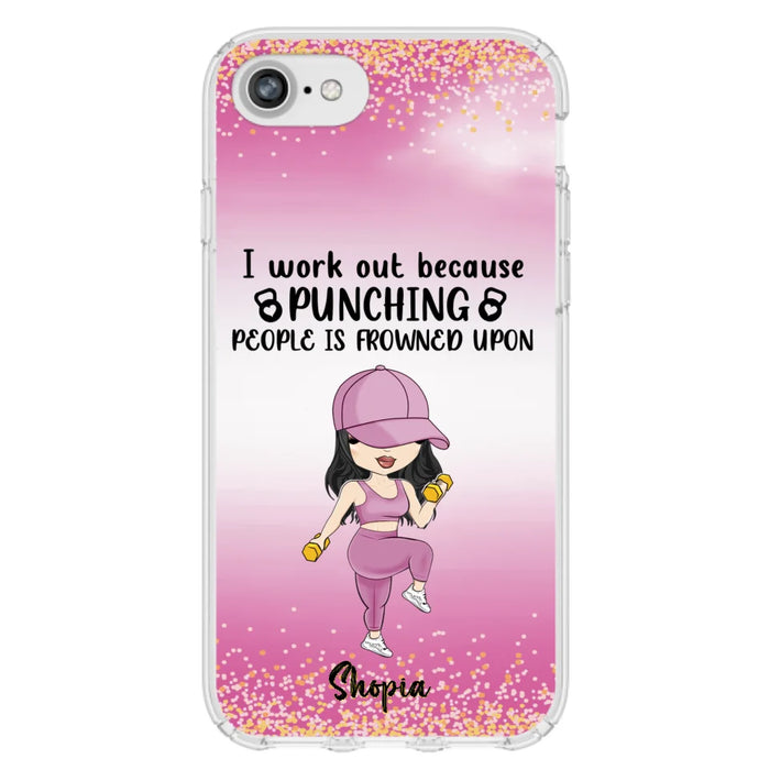 Custom Personalized Gym Girl Chibi Phone Case - Gift Idea For Gym Lovers - I Worked Out Because Punching People Is Frowned Upon - Cases For iPhone And Samsung