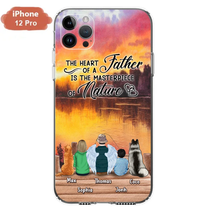 Custom Personalized Father Fishing Phone Case - Father With Up to 2 Kids And 2 Pets - Gift Idea For Father/ Fishing Lover - The Heart Of A Father Is The Masterpiece Of Nature - Case For iPhone And Samsung