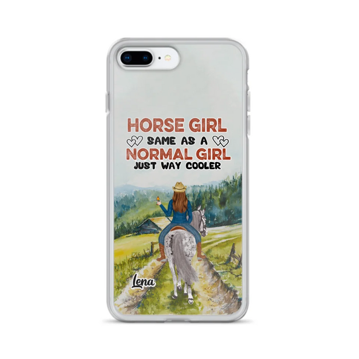 Custom Personalized Horse Girl Phone Case - Upto 3 People - Gift Idea For Horse Lover - Horse Girl Same As A Normal Girl Just Way Cooler - Case For iPhone/Samsung