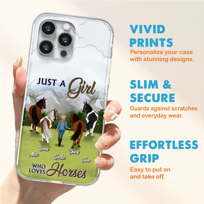 Personalized Horse Lady Phone Case for iPhone/ Samsung - Gift Idea For Horse Lovers with up to 4 Horses - Just A Girl Who Loves Horses