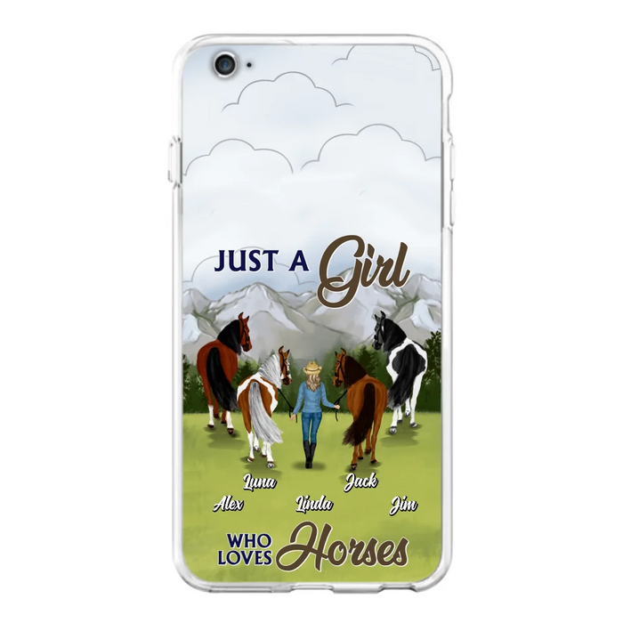 Personalized Horse Lady Phone Case for iPhone/ Samsung - Gift Idea For Horse Lovers with up to 4 Horses - Just A Girl Who Loves Horses