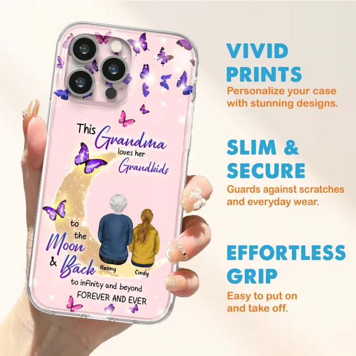 Custom Personalized Grandma Phone Case - Up to 4 Kids - This Grandma Loves Her Grandkids To The Moon And Back