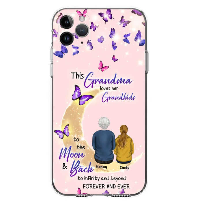 Custom Personalized Grandma Phone Case - Up to 4 Kids - This Grandma Loves Her Grandkids To The Moon And Back