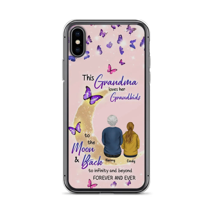 Custom Personalized Grandma Phone Case - Up to 4 Kids - This Grandma Loves Her Grandkids To The Moon And Back