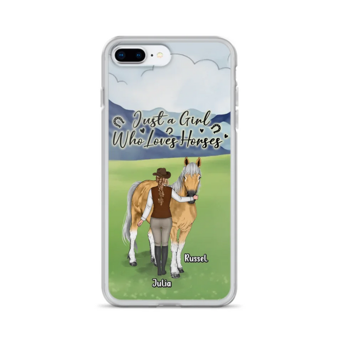 Custom Personalized Horse Girl Phone Case - Gift Idea For Horse Lovers/Horse Owners - Just A Girl Who Loves Horses - Case For iPhone & Samsung