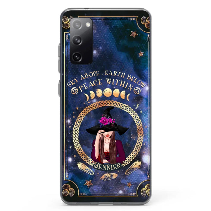 Personalized Witch iPhone/ Samsung Case - Sky Above Earth Below Peace Within - Gift Idea For Friends/ Birthday