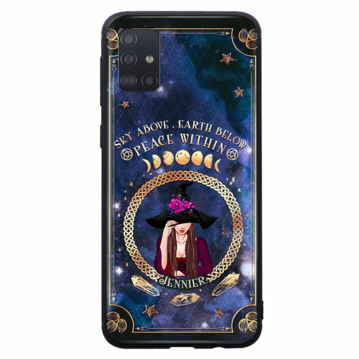 Personalized Witch iPhone/ Samsung Case - Sky Above Earth Below Peace Within - Gift Idea For Friends/ Birthday