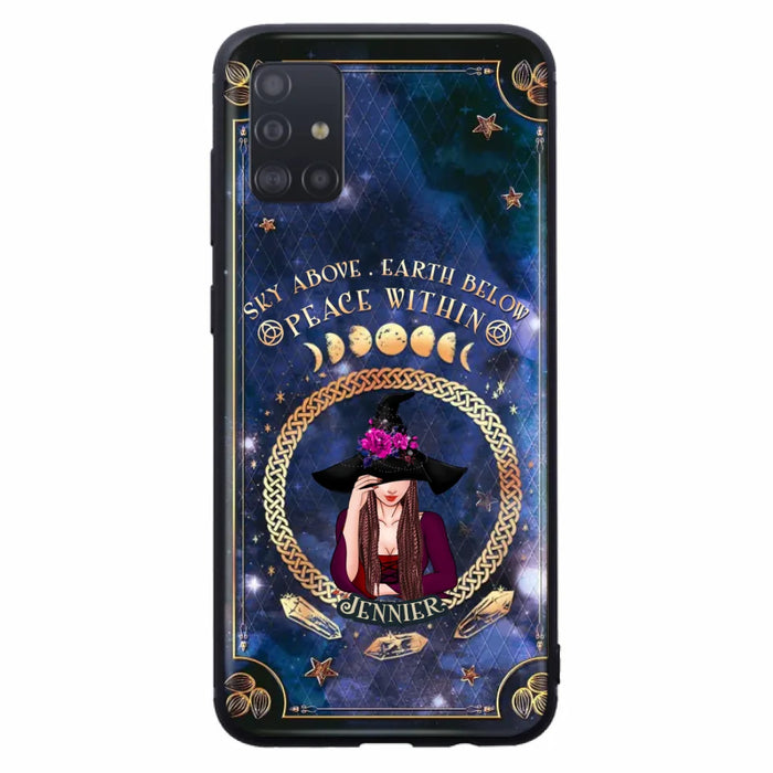 Personalized Witch iPhone/ Samsung Case - Sky Above Earth Below Peace Within - Gift Idea For Friends/ Birthday