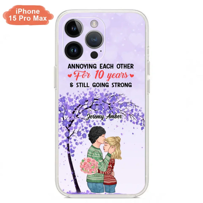 Custom Personalized Couple Kissing Phone Case - Gift Idea For Couple/Lovers - Annoying Each Other For 10 Years & Still Going Strong - Cases For iPhone & Samsung