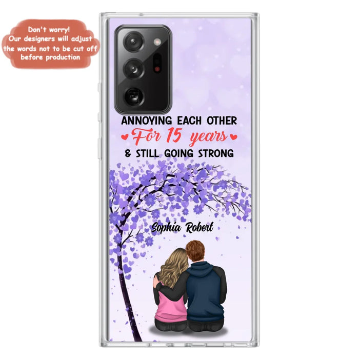 Custom Personalized Couple Phone Case - Gift Idea For Couple/Lovers - Annoying Each Other For 15 Years & Still Going Strong - Cases For iPhone & Samsung