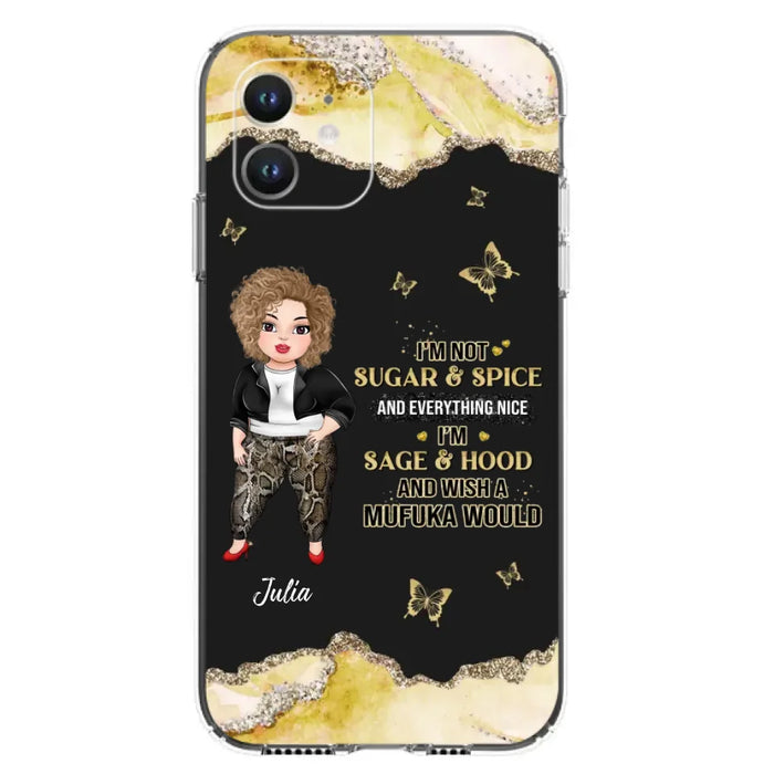 Custom Personalized Chubby Girl Phone Case for iPhone/ Samsung - Gift Idea For Friends/ Birthday - I'm Sage & Hood And Wish A Mufuka Would