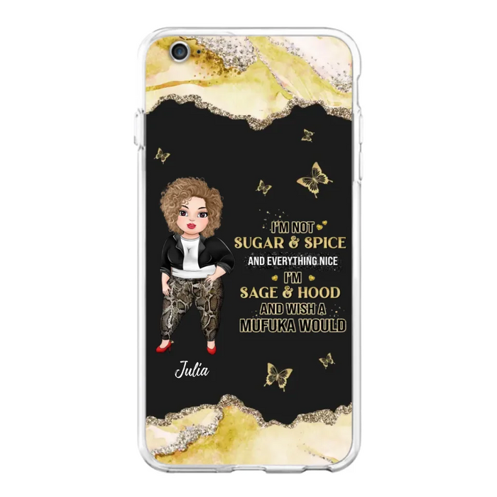 Custom Personalized Chubby Girl Phone Case for iPhone/ Samsung - Gift Idea For Friends/ Birthday - I'm Sage & Hood And Wish A Mufuka Would