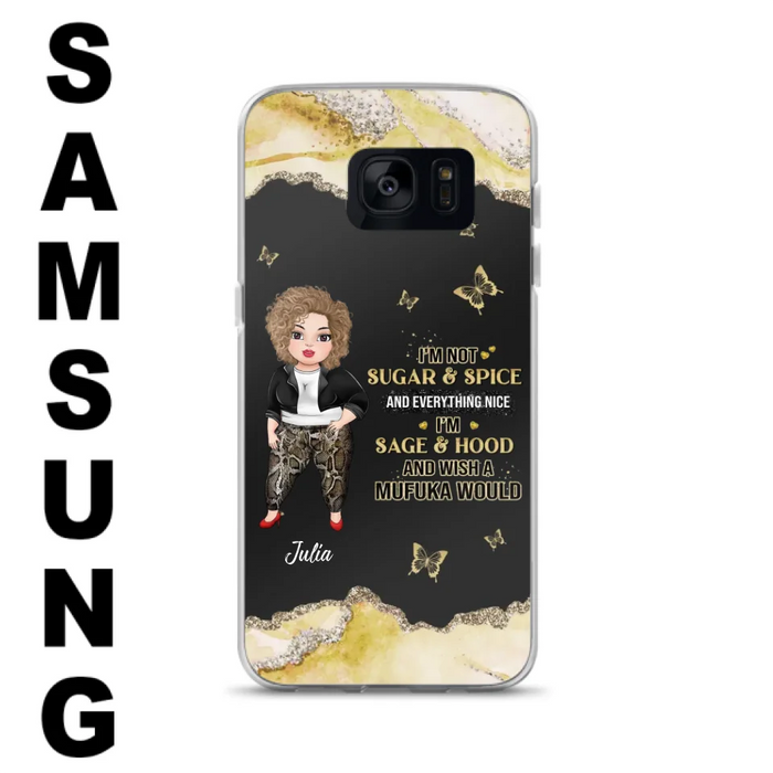 Custom Personalized Chubby Girl Phone Case for iPhone/ Samsung - Gift Idea For Friends/ Birthday - I'm Sage & Hood And Wish A Mufuka Would