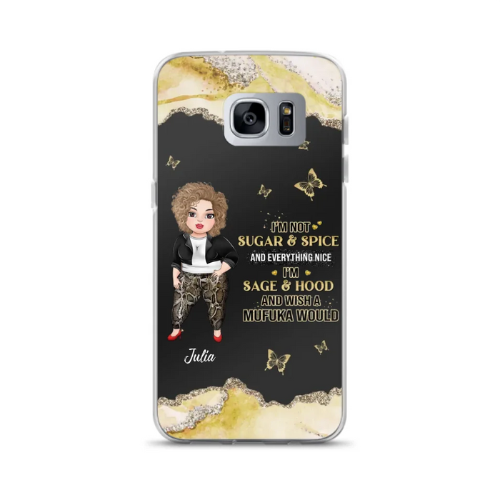 Custom Personalized Chubby Girl Phone Case for iPhone/ Samsung - Gift Idea For Friends/ Birthday - I'm Sage & Hood And Wish A Mufuka Would